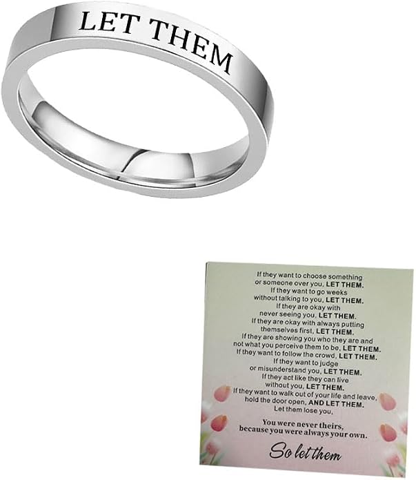 Let Them Ring Stainless Steel Engraving Inspirational Self Worth Motivation Ring for Sorority Sisters, Best Friends - Personality Friendship Jewelry for Women