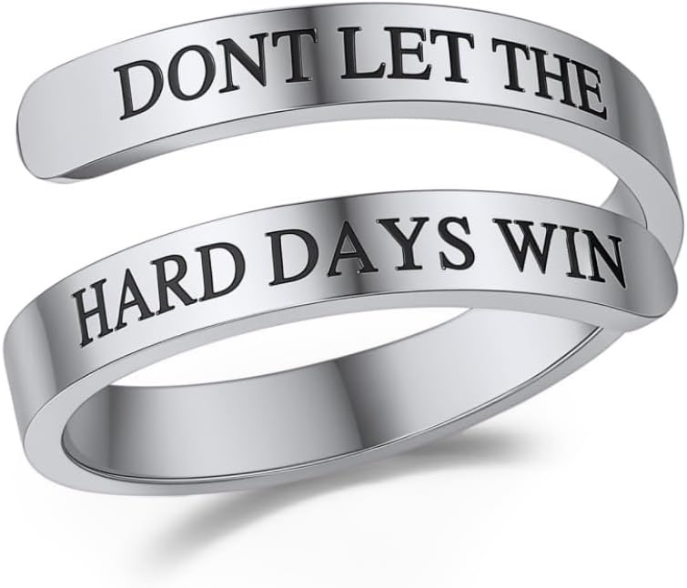 Dont Let The Hard Days Win Ring for Women/Men,Adjustable Stainless Steel Engraved Inspirational Ring Unique Jewelry Gifts