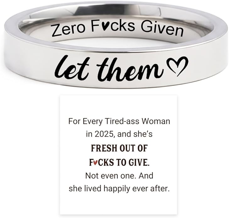 Let Them Zero Fcks Given Mantra Rings for Women, Inspirational Stainless Steel Engraving Stackable Ring Self Worth Motivation Circle Rings, Personality Friendship Gift Jewelry for Women