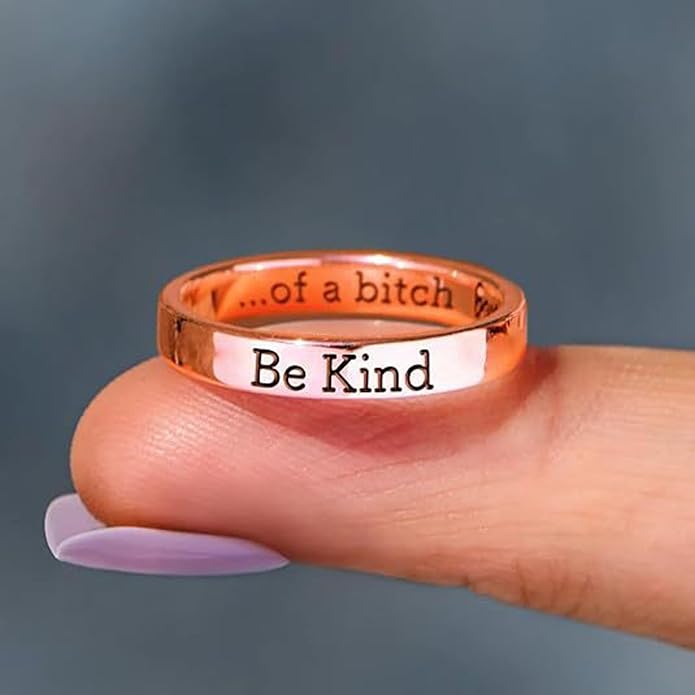 Be Kind Ring, Be Kind of a Bitch Ring Be Kind... Of A Bitch Ring Stainless Steel Engraved Band Friendship Ring Inspirational Motivational Funny Ring Jewelry Gift for Sorority Sisters Friends Anniversary Birthday