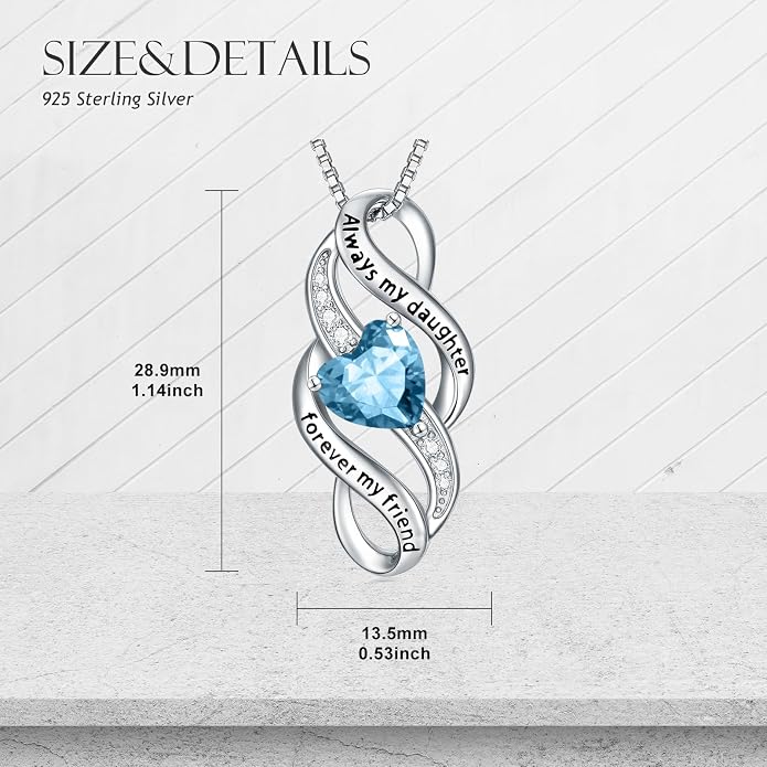 Daughter Necklace 925 Sterling Silver Always My Daughter Forever My Friend Infinity Necklace to Daughter Birthday Gift from Mom with 12 Birthstones