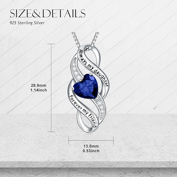 Daughter Necklace 925 Sterling Silver Always My Daughter Forever My Friend Infinity Necklace to Daughter Birthday Gift from Mom with 12 Birthstones
