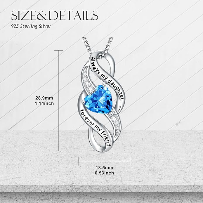 Daughter Necklace 925 Sterling Silver Always My Daughter Forever My Friend Infinity Necklace to Daughter Birthday Gift from Mom with 12 Birthstones