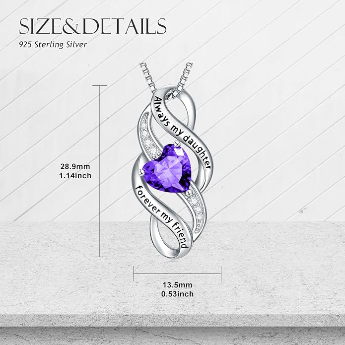 Daughter Necklace 925 Sterling Silver Always My Daughter Forever My Friend Infinity Necklace to Daughter Birthday Gift from Mom with 12 Birthstones