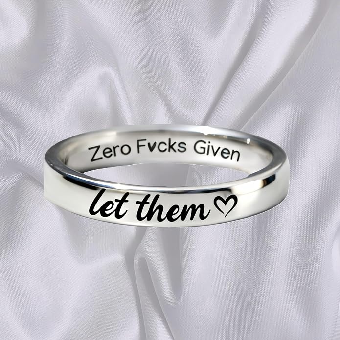 Let Them Zero Fcks Given Mantra Ring for Women, Stainless Steel Band Rings Silver Engraved Motivation Words Stackable Self Worth Inspirational Friendship Jewelry Best Friends
